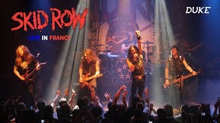 Skid Row  Live Paris 2018 Sweet Little Sister Piece of Me  Duke TV [upl. by Nira]