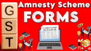 GST Amnesty scheme  maafi scheme  fill SPL 01 to SPL 08 forms  FAQ amnesty scheme  circulars [upl. by Narmis789]