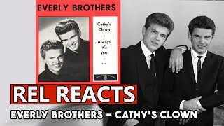 EVERLEY BROTHERS  Cathys Clown  REACTION to US Billboard Number 1s [upl. by Leira]