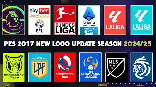 PES 2017 I New Logo Update Season 20242025  Competition amp League amp Club [upl. by Deutsch323]