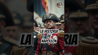 La historia de NAPOLEÓN [upl. by Markos]