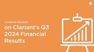 241028 Clariant CEO Interview Q3 24 Results 1920x1080 5Mbs Def [upl. by Heidie]