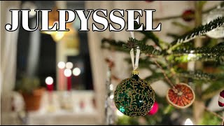 JULPYSSLA och förbered advent med mig [upl. by Animsaj]