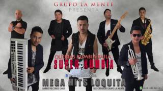 Loquita GLM SUPER KUMBIA [upl. by Tandi623]