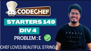 Codechef Starters 149 Div 4  Chef Loves Beautiful Strings  ZXC  Editorial Solution [upl. by Koball]