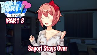 Sayori Stays OverPart 8Sayori RouteDDLC Blue Skies MOD [upl. by Wack]