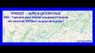 RTM2022 Alpes amp Lacs en Italie [upl. by Norene]