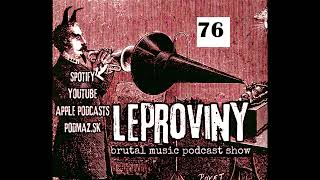 LEPROVINY brutal music show no76 [upl. by Imhskal]