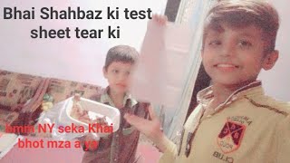 Bhai Shahbaz ki test sheet tear ki or baba NY hmm ko seka klae trending minivlog like subscribe [upl. by Bord]