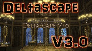 FF14 Stormblood  Raid Normal  Aetherial Rift  Deltascape v3 0 [upl. by Aroled]