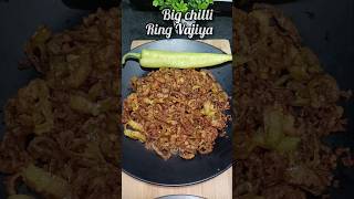 Big chilli Ring Bhajiya ytshorts [upl. by Genia]