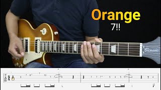 Orange  7  Instrumental Guitar Cover  TAB [upl. by Leirbaj]