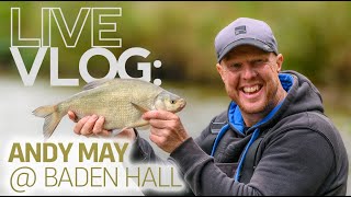 LIVE VLOG  Andy May  Baden Hall Fishery  Match Fishing [upl. by Natica]