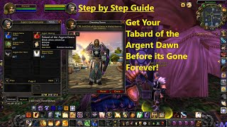 FAST In Game Guide to Get Tabard of the Argent Dawn amp Lots of Epic Gear [upl. by Harrow646]