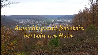 Aussichtspunkt Beilstein bei Lohr am Main [upl. by Amikat]