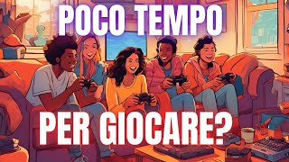 Come trovare il tempo per giocare ai videogiochi [upl. by Alyahsat]