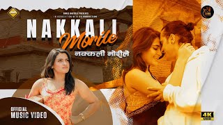 Nakkali Morile  Shree Bastola  Official Music Video  Sophie Dharel  New Nepali Song 2080 [upl. by Trout]