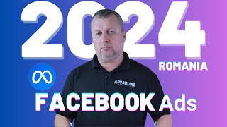 Strategie Eficientă Facebook Ads în 2024 Tutorial Detaliat Curs 01 România [upl. by Temirf]