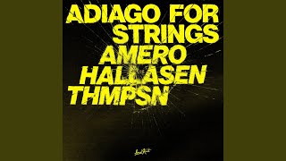 Adiago For Strings [upl. by Lhary610]