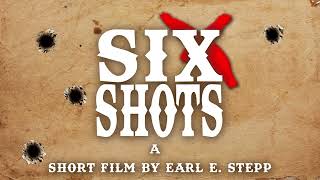 Six Shots Trailer [upl. by Enorel86]