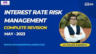 Interest Rate Risk Management Revision May 2023 Full Chapter [upl. by Ahsinad56]