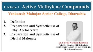 Part 1 Active Methylene Compounds [upl. by Napier59]