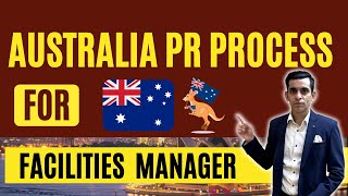 Australia PR Process for Facilities Managers  Building Managers [upl. by Anton]