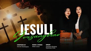 Jesuli Yorsanghao  Yinmiwon Kashung amp Sopemyao Zimik  Good Friday Song [upl. by Fabiola]