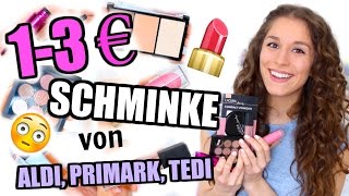 Ich teste 13€ SCHMINKE von ALDI PRIMARK TEDI ♡ BarbieLovesLipsticks [upl. by Nnyletak556]