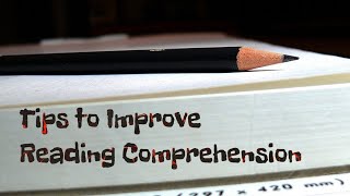 Tips to Improve Reading Comprehension [upl. by Leina]