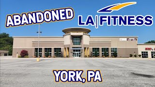 Abandoned LA Fitness  York PA [upl. by Larual444]