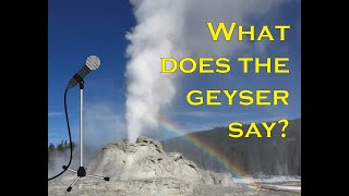 Talking Geyser Yellowstone Volcano Update May 2023 [upl. by Mella875]