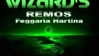 REMOS Remix Feggaria Hartina WIZARDS DANCE MIX [upl. by Ahmar127]