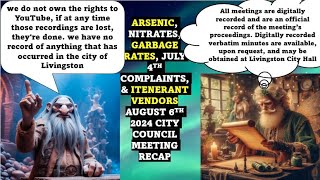 ARSENIC NITRATES GARBAGE RATES JULY 4TH COMPLAINTS amp ITINERANT VENDORS 8624 MEETING RECAP [upl. by Retnuh]