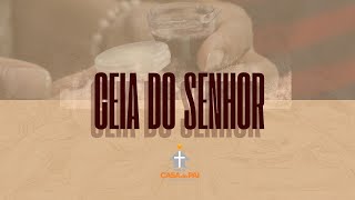 Ceia do Senhor  03112024 [upl. by Ringe982]