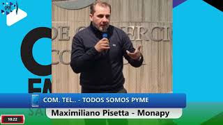 MAXIMILIANO PISETTA  TODOS SOMOS PYME  091124 [upl. by Eardnaed978]