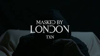 Flako Dest  Masked by London ft TXN VISUALIZER [upl. by Saidee]