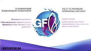 XII St Petersburg International Gas Forum 2023 Plenary Session [upl. by Henryetta]