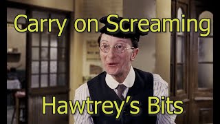 Carry on Screaming  Charles Hawtrey’s Bits [upl. by Siram]