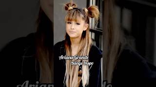 Ariana Grande with Bangs 🫢 hair style inspo [upl. by Bernard255]