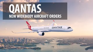 Qantas  New Airbus A350 and Boeing 787 Orders [upl. by Porcia]