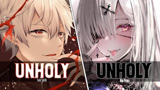 Nightcore ↬ Unholy Switching Vocals  NV [upl. by Ettennor]