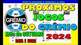 PROXIMOS JOGOS DO GREMIO BRASILEIRÃO TABELA DATA E HORA SEQUENCIA GRÊMIO [upl. by Atled]