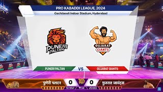 🔴 Live Puneri Paltan vs Gujarat Giants Live  PUN vs GUJ Live  Pro Kabaddi League 2024 [upl. by Anaet]