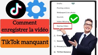 Comment résoudre le problème de sauvegarde de vidéo manquante dans TikTok  Nouvelle mise à jour [upl. by Adar]