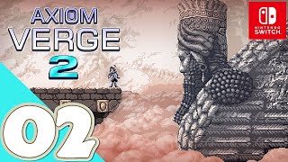 Axiom Verge 2 Switch  Gameplay Walkthrough Part 2  No Commentary [upl. by Auod263]