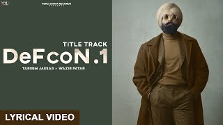 DEFCON 1  Tarsem Jassar  Wazir Patar  DEFCON1  Punjabi Songs 2022  Lyrical Video [upl. by Zined]