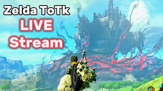 Legend of Zelda Tears Of The Kingdom LIVE Gameplay [upl. by Asilaj]