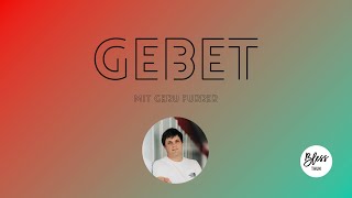 Gebet  Geru Furrer  BlessThun [upl. by Rodie]