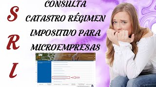 RÉGIMEN IMPOSITIVO PARA MICROEMPRESAS  CONSULTA CATASTROS DE INCLUSIÓN [upl. by Alessandro]